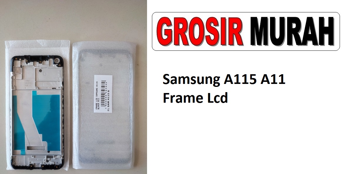 Samsung A115 A11 Sparepart Hp Middle Frame Lcd Tatakan Bezel Plate Spare Part Hp Grosir
