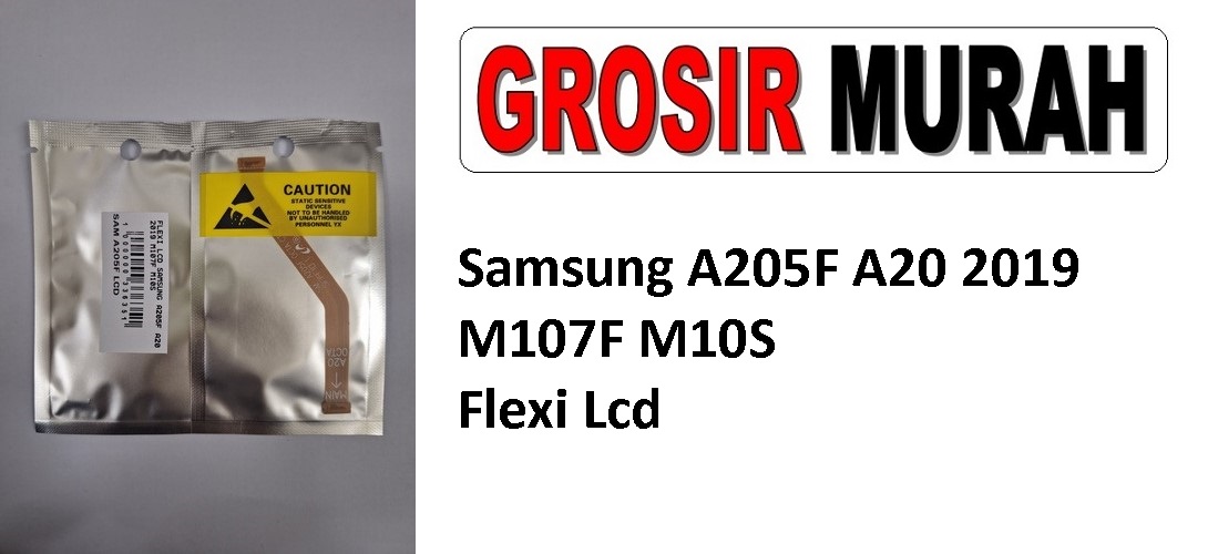 Samsung A205F A20 2019 M107F M10S Flexible Fleksibel Flexibel Main LCD Motherboard Connector Flex Cable Spare Part Grosir Sparepart Hp
