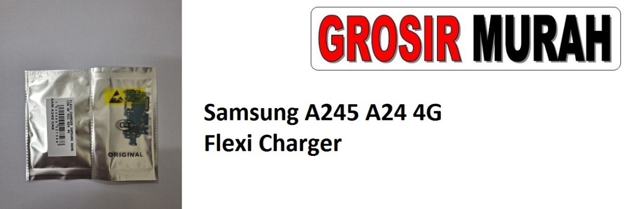Samsung A245 A24 4G Sparepart Hp Fleksi Fleksibel Fleksibel Flexible Charger Grosir Spare Part Flexibel Papan Cas Flex Cable Charging Port Dock
