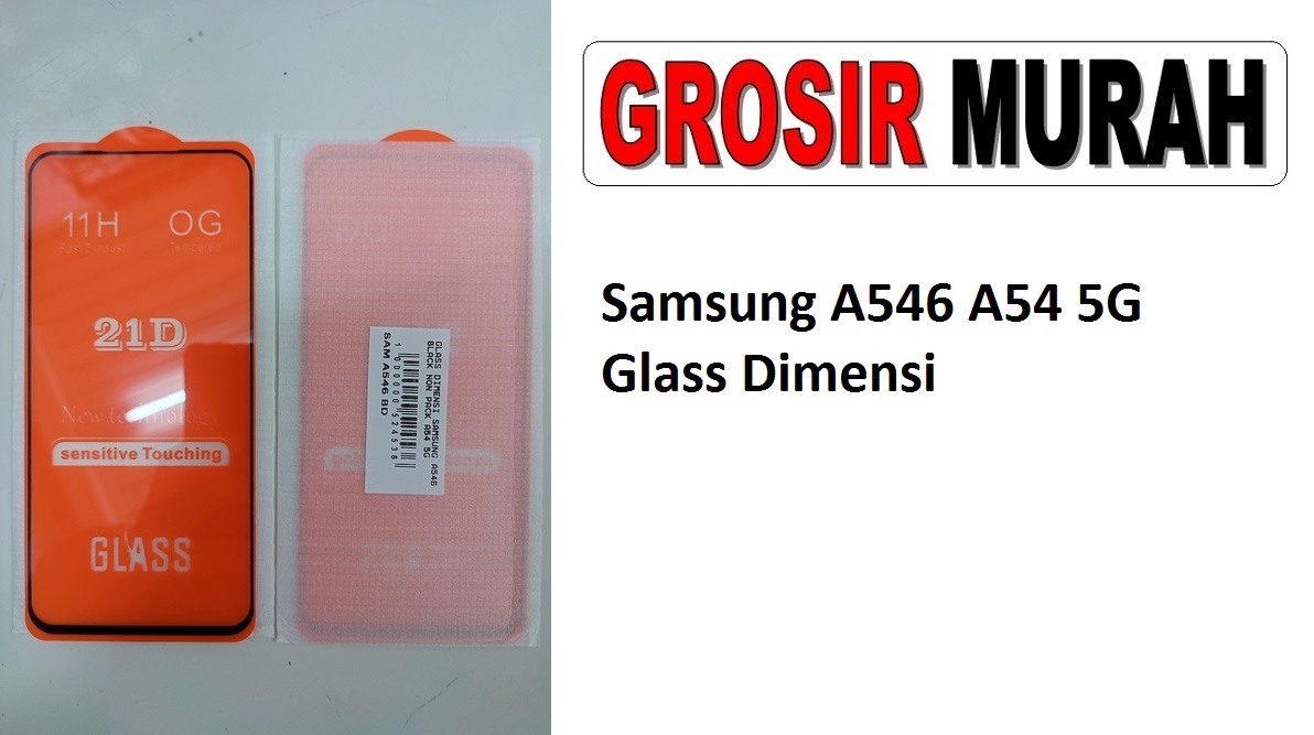 Samsung A546 A54 5G Tempered Glass Dimensi Screen Protector Full Cover Film Cover Guard Sparepart Hp

