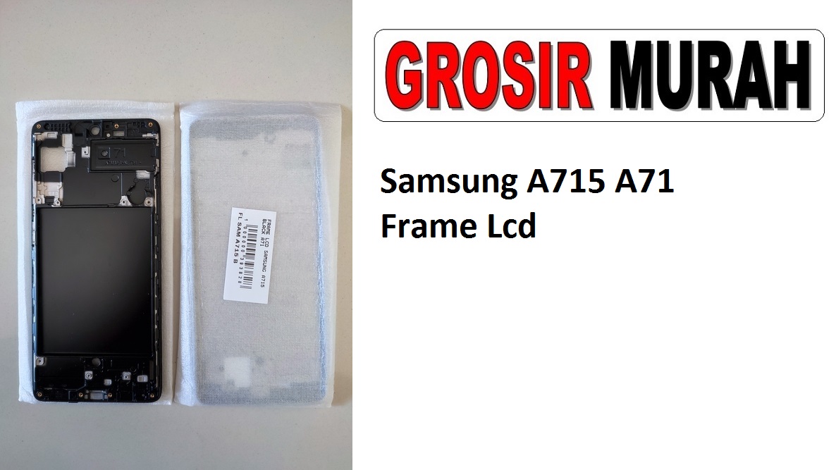 Samsung A715 A71 Sparepart Hp Middle Frame Lcd Tatakan Bezel Plate Spare Part Hp Grosir
