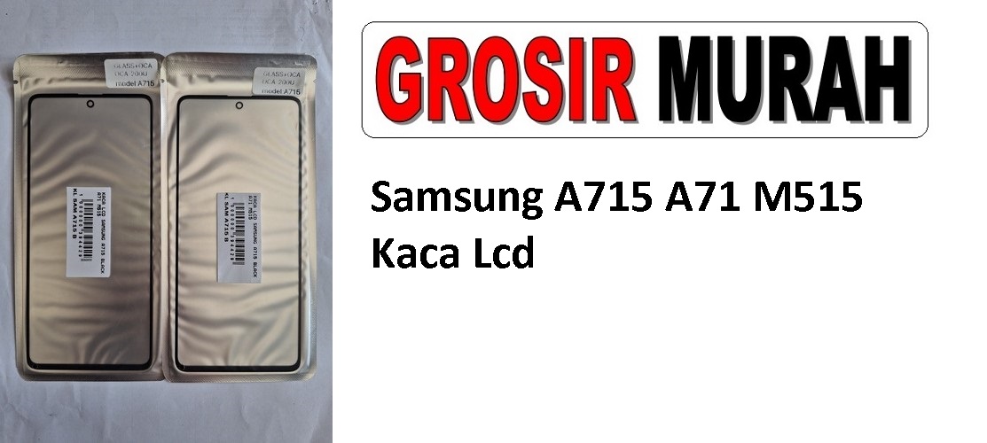 Samsung A715 A71 M515 Glass Oca Lcd Front Kaca Depan Lcd Spare Part Grosir Sparepart hp
