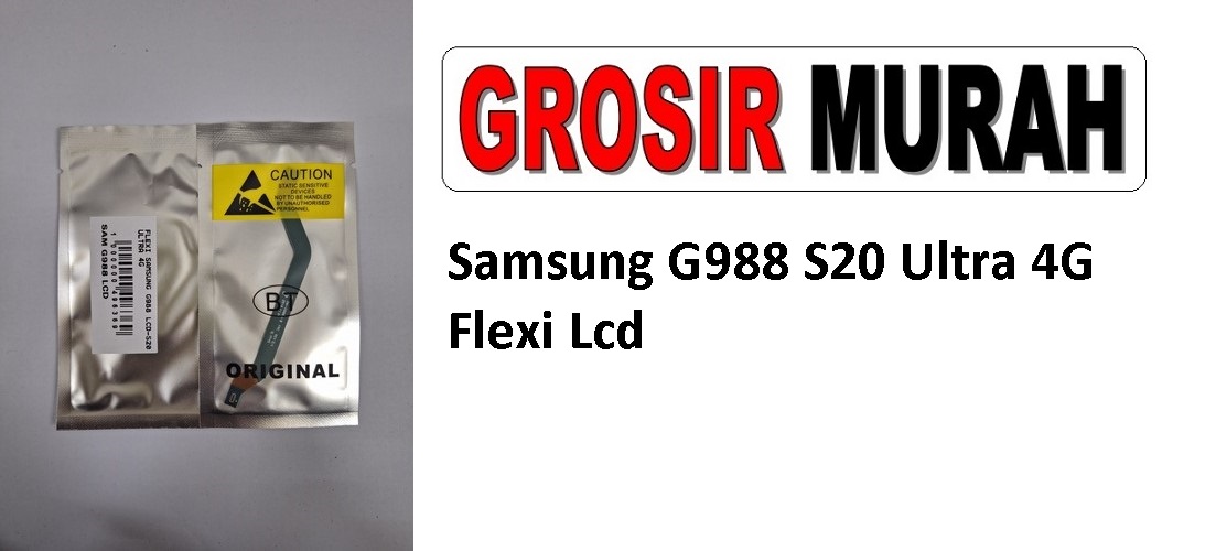 Samsung G988 S20 Ultra 4G Flexible Fleksibel Flexibel Main LCD Motherboard Connector Flex Cable Spare Part Grosir Sparepart Hp
