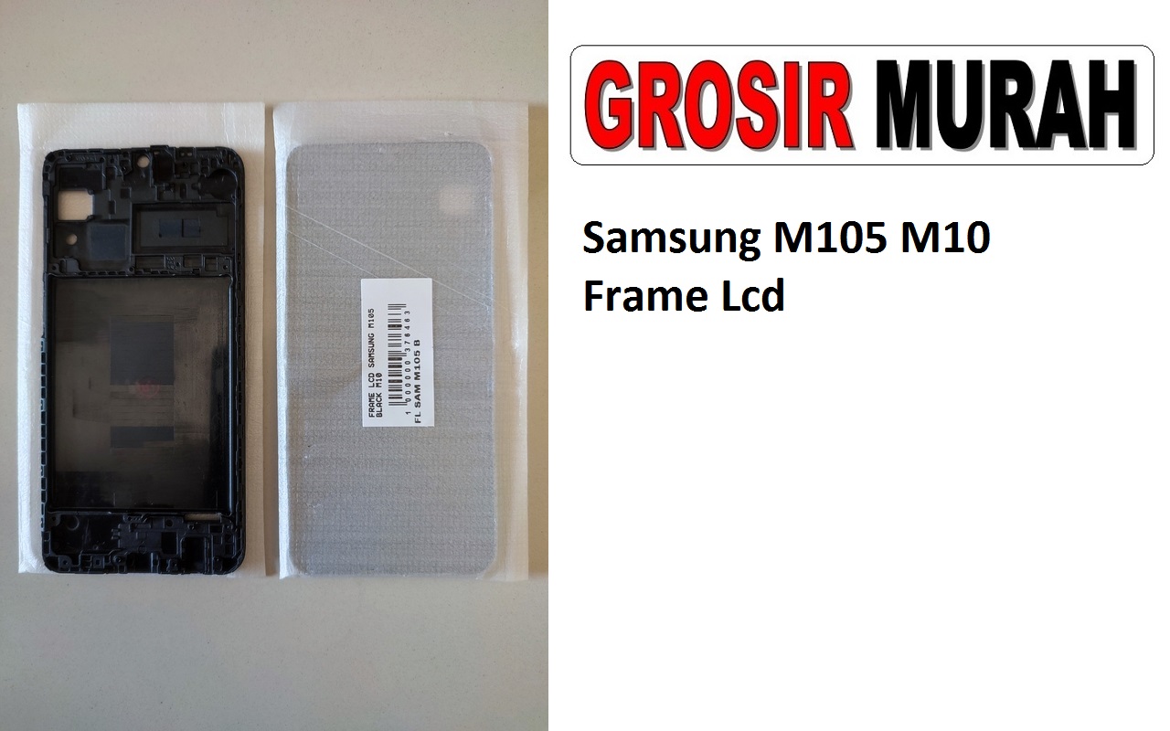 Samsung M105 M10 Sparepart Hp Middle Frame Lcd Tatakan Bezel Plate Spare Part Hp Grosir
