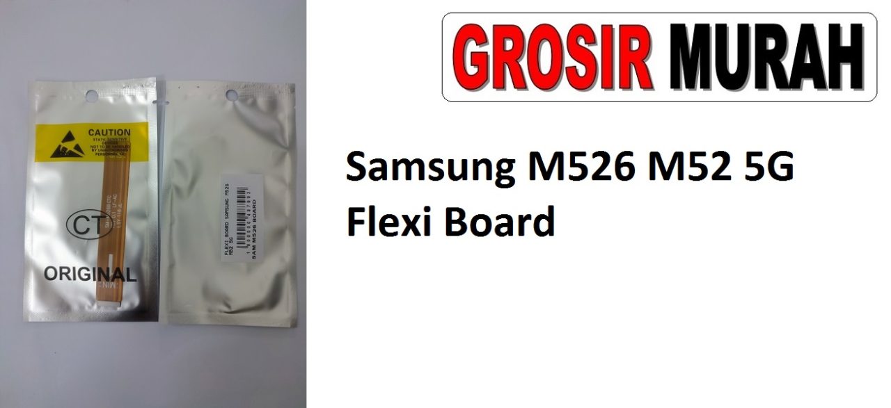 Samsung M526 M52 5G Flexi Board Sparepart Hp Fleksibel Samsung Main Board Fleksi Flexible Flexibel Flex Cable Spare Part Hp Grosir
