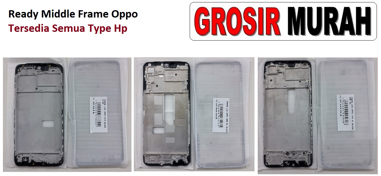 Sparepart Hp Middle Frame Oppo