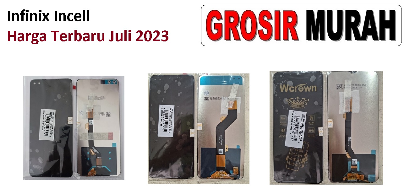 Sparepart hp Lcd Infinix Incell Harga Terbaru Juli 2023