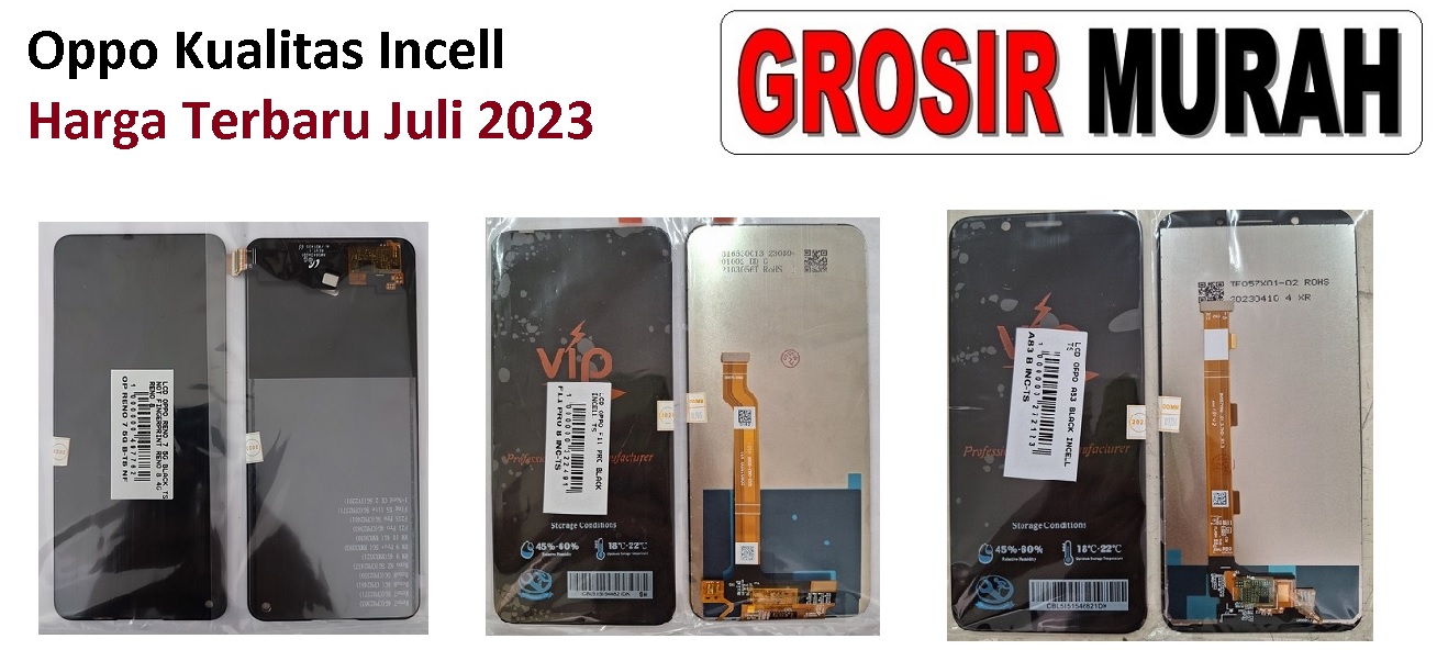 Sparepart hp Lcd Oppo Incell Harga Terbaru Juli 2023