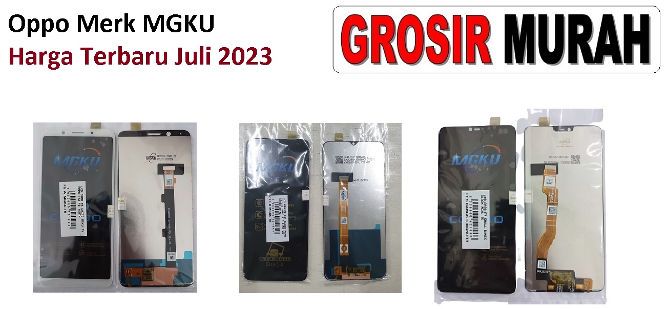 Sparepart hp Lcd Oppo Mgku Harga Terbaru Juli 2023