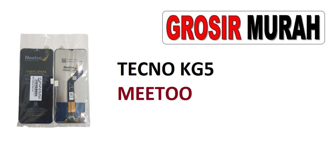 TECNO KG5 KG5H LCD MEETOO KG5M BD4 BD4A BD4I SPARK GO 2022 POP 5 LTE POP 5 PRO LCD Display Digitizer Touch Screen Spare Part Sparepart hp murah Grosir LCD Meetoo garansi lem