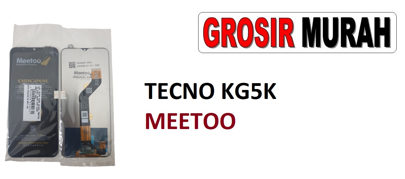 TECNO KG5K KG5J LCD MEETOO KG5Q KH6 KG5P S661LP S661L SPARK 8C 9T 9 VISION 3 LCD Display Digitizer Touch Screen Spare Part Sparepart hp murah Grosir LCD Meetoo garansi lem