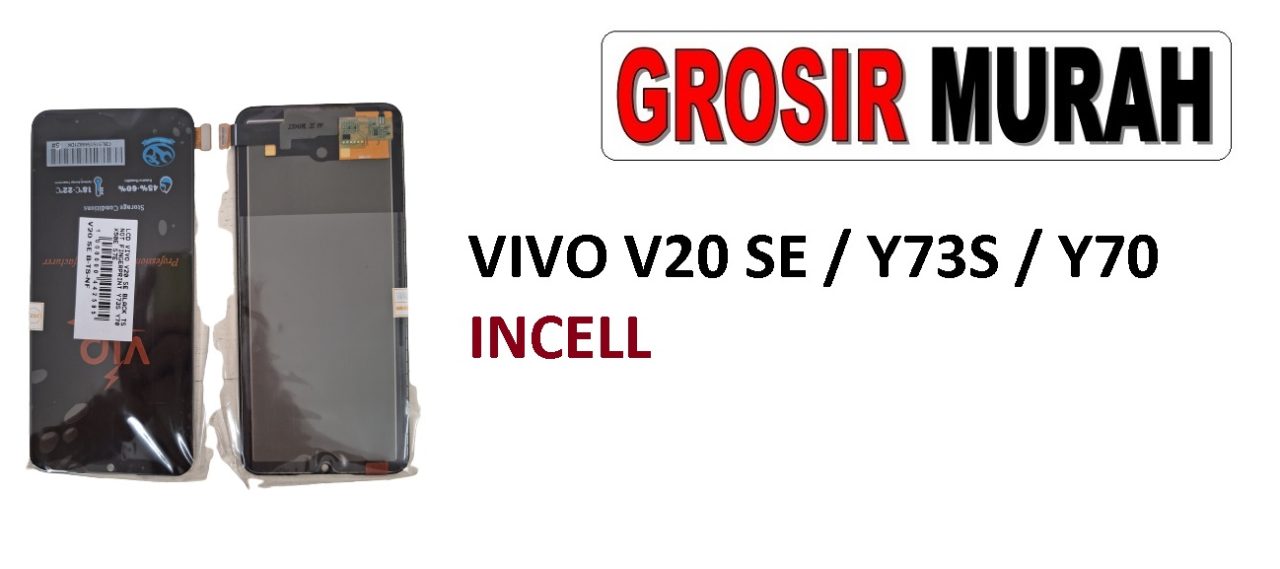 VIVO V20 SE LCD INCELL Y73S Y70 X50E S7E LCD Display Digitizer Touch Screen Spare Part Sparepart hp murah Grosir LCD Meetoo winfocus incell lion mgku og moshi