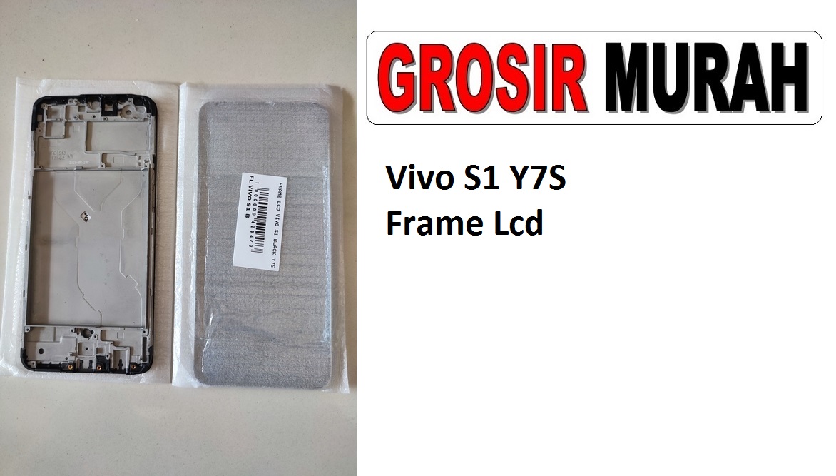 Vivo S1 Y7S Sparepart Hp Middle Frame Lcd Tatakan Bezel Plate Spare Part Hp Grosir
