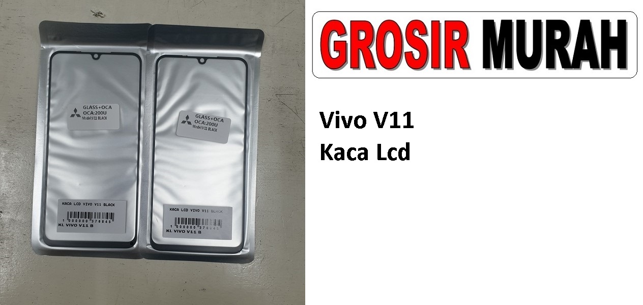 Vivo V11 Glass Oca Lcd Front Kaca Depan Lcd Spare Part Grosir Sparepart hp

