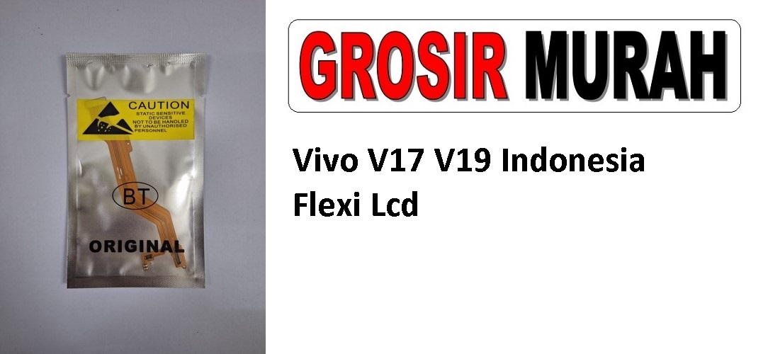 Vivo V17 V19 Indonesia Flexible Fleksibel Flexibel Main LCD Motherboard Connector Flex Cable Spare Part Grosir Sparepart Hp
