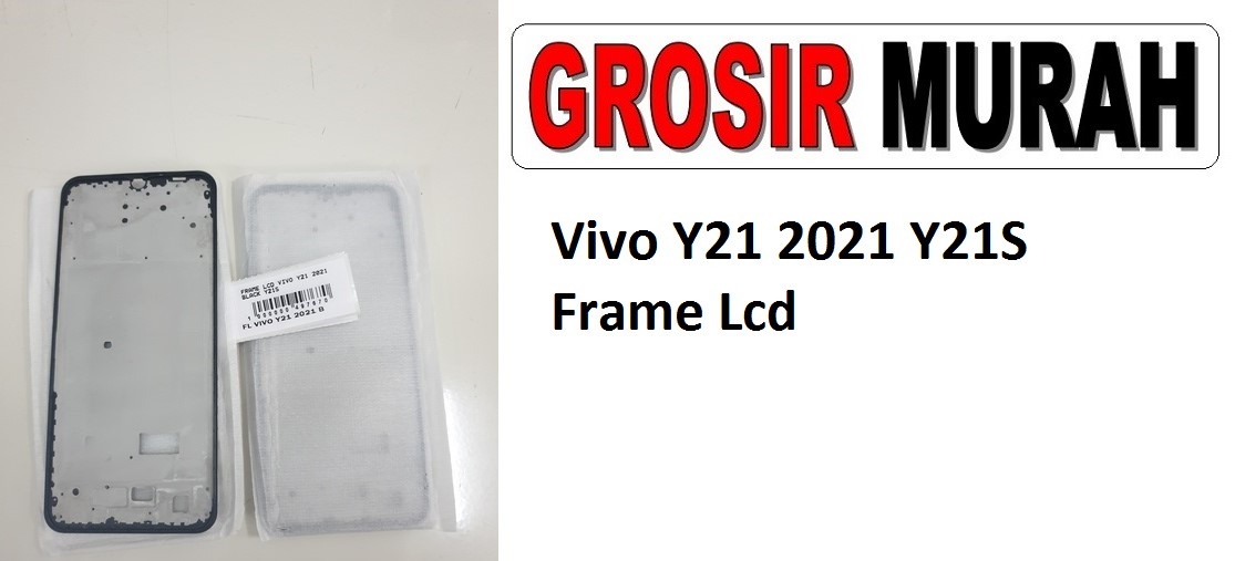 Vivo Y21 2021 Y21S Sparepart Hp Middle Frame Lcd Tatakan Bezel Plate Spare Part Hp Grosir
