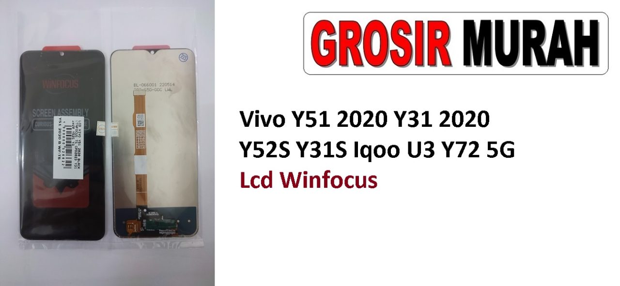 Vivo Y51 2020 Y31 2020 Y52S Y31S Iqoo U3 Y72 5G Lcd Winfocus Vivo Sparepart Hp Lcd Display Digitizer Touch Screen Grosir Spare Part Terlengkap Meetoo winfocus incell lion mgku og moshi
