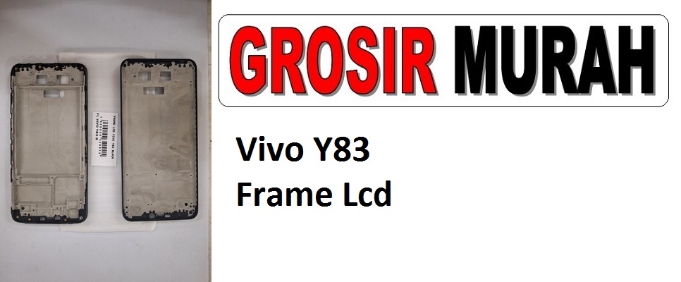 Vivo Y83 Sparepart Hp Middle Frame Lcd Tatakan Bezel Plate Spare Part Hp Grosir
