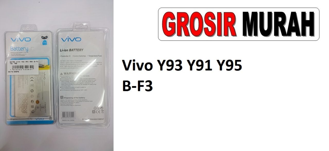Vivo Y93 Y91 Y95 B-F3 Baterai Sparepart hp Batre Vivo  Battery Grosir
