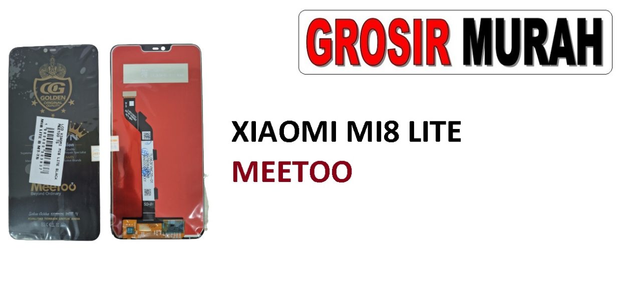 XIAOMI MI8 LITE LCD MEETOO MI8 YOUTH MI8X LCD Display Digitizer Touch Screen Spare Part Sparepart hp murah Grosir LCD Meetoo winfocus incell lion mgku og moshi