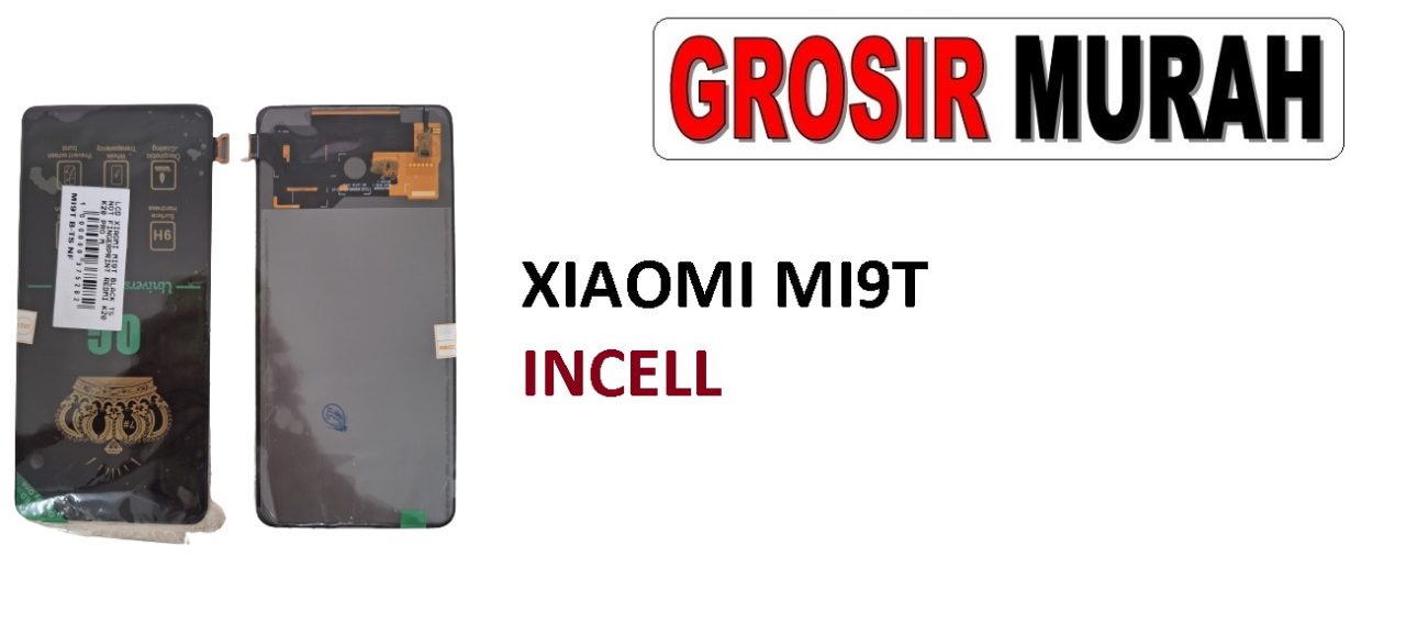 XIAOMI MI9T LCD AAA REDMI K20 K20 PRO MI9T PRO LCD Display Digitizer Touch Screen Spare Part Sparepart hp murah Grosir LCD Meetoo winfocus incell lion mgku og moshi