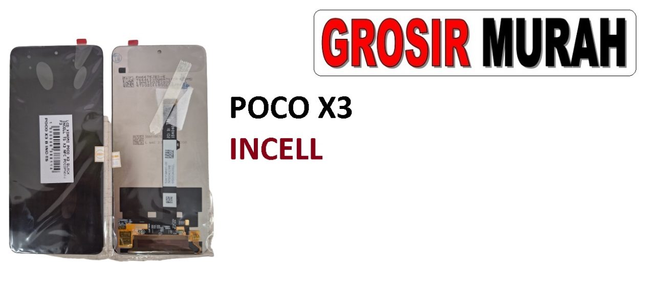 XIAOMI POCO X3 LCD INCELL X3 NFC X3 PRO POCOPHONE F3 LCD Display Digitizer Touch Screen Spare Part Sparepart hp murah Grosir LCD Meetoo winfocus incell lion mgku og moshi