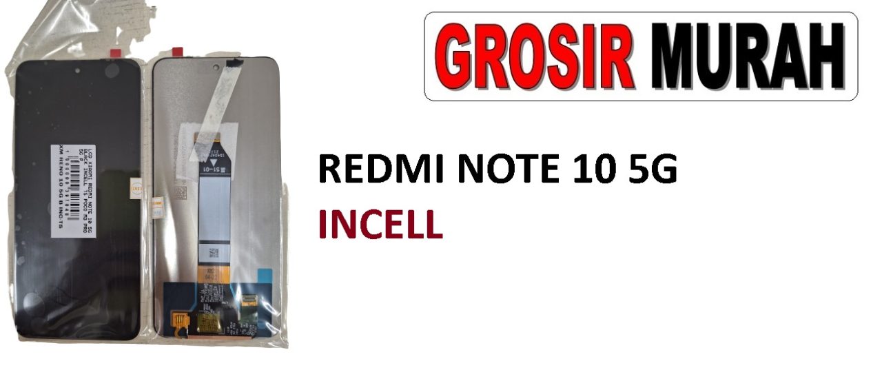 XIAOMI REDMI NOTE 10 5G LCD INCELL POCO M3 PRO 5G POCO M3 PRO 4G LCD Display Digitizer Touch Screen Spare Part Sparepart hp murah Grosir LCD Meetoo winfocus incell lion mgku og moshi