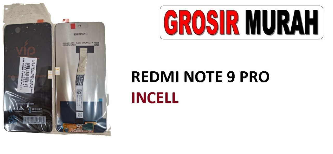 XIAOMI REDMI NOTE 9 PRO LCD INCELL NOTE 9S LCD Display Digitizer Touch Screen Spare Part Sparepart hp murah Grosir LCD Meetoo winfocus incell lion mgku og moshi