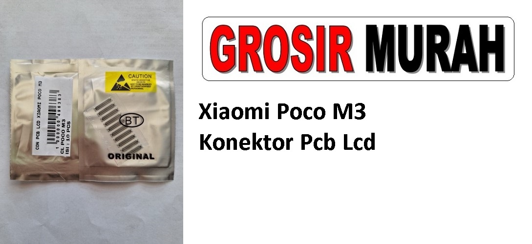 Xiaomi Poco M3 Connector Pcb Lcd Konektor Con lcd Spare Part Grosir Sparepart hp
