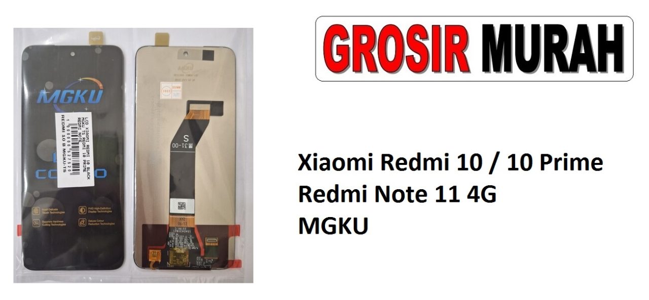 Xiaomi Redmi 10 Redmi 10 Prime Redmi Note 11 4G Sparepart Hp Lcd Merk Mgku Display Digitizer Touch Screen Grosir Spare Part Terlengkap
