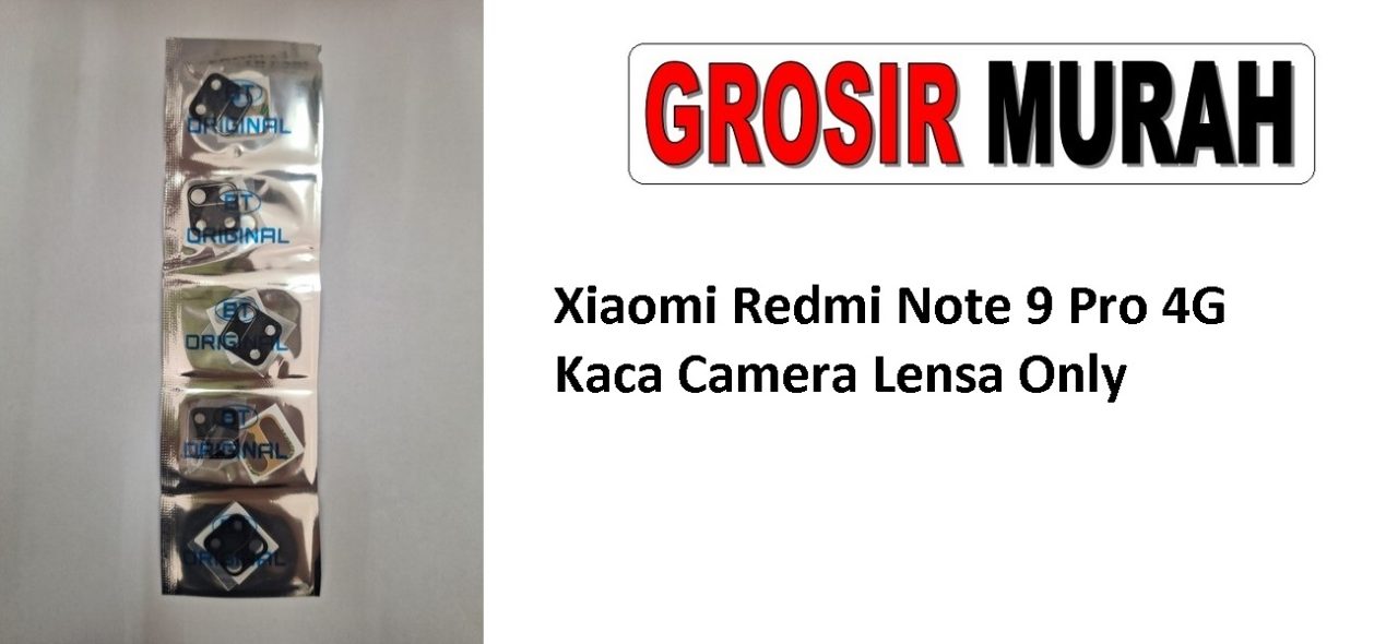 Xiaomi Redmi Note 9 Pro 4G Glass Of Camera Rear Xiaomi Lens Adhesive Kaca lensa kamera belakang Spare Part Grosir Sparepart Hp
