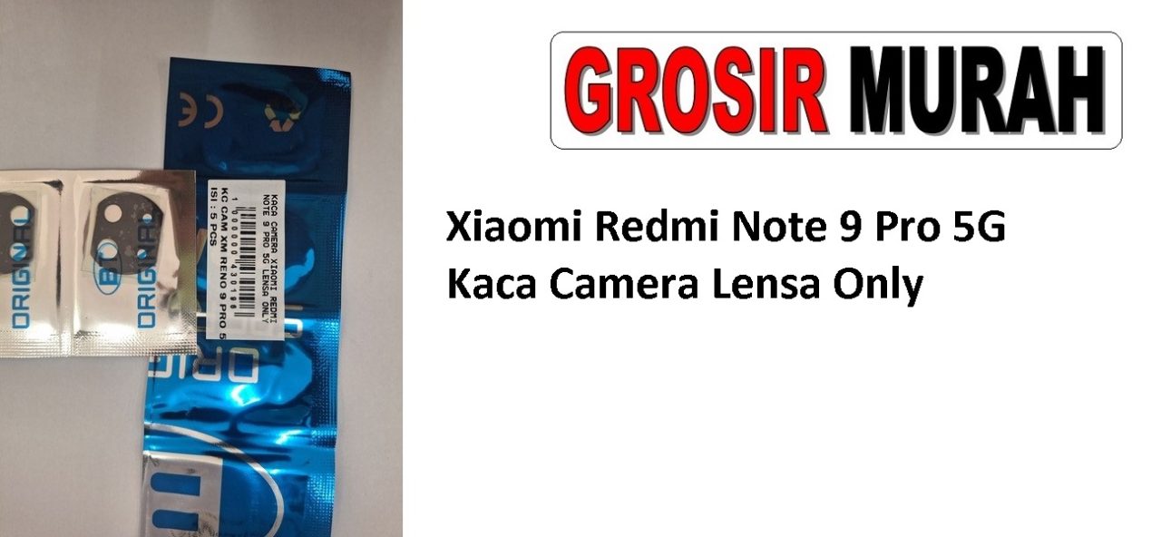 Xiaomi Redmi Note 9 Pro 5G Glass Of Camera Rear Xiaomi Lens Adhesive Kaca lensa kamera belakang Spare Part Grosir Sparepart Hp
