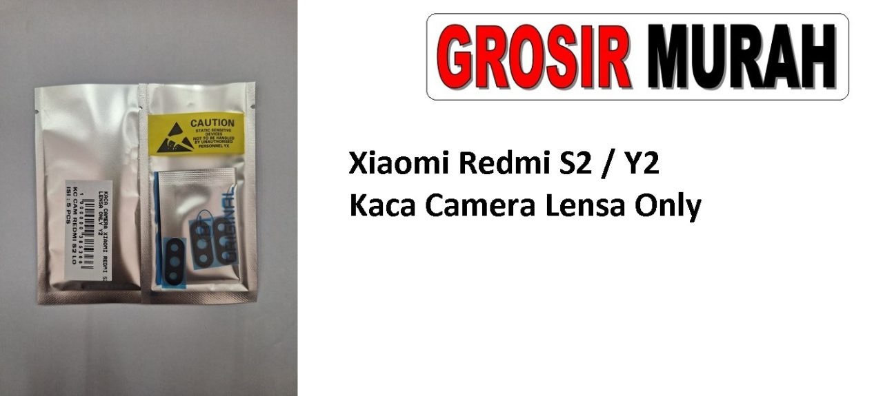 Xiaomi Redmi S2 Y2 Glass Of Camera Rear Xiaomi Lens Adhesive Kaca lensa kamera belakang Spare Part Grosir Sparepart Hp
