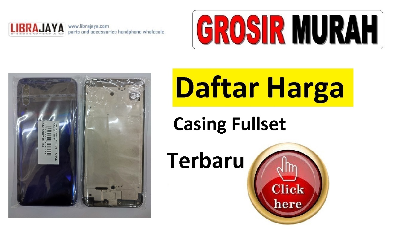 Daftar Harga Casing Fullset Oppo | Samsung | Xiaomi | Vivo | Realme | Asus Zenfone | Sony Xperia | Infinix | Tecno | Nokia | iPhone |