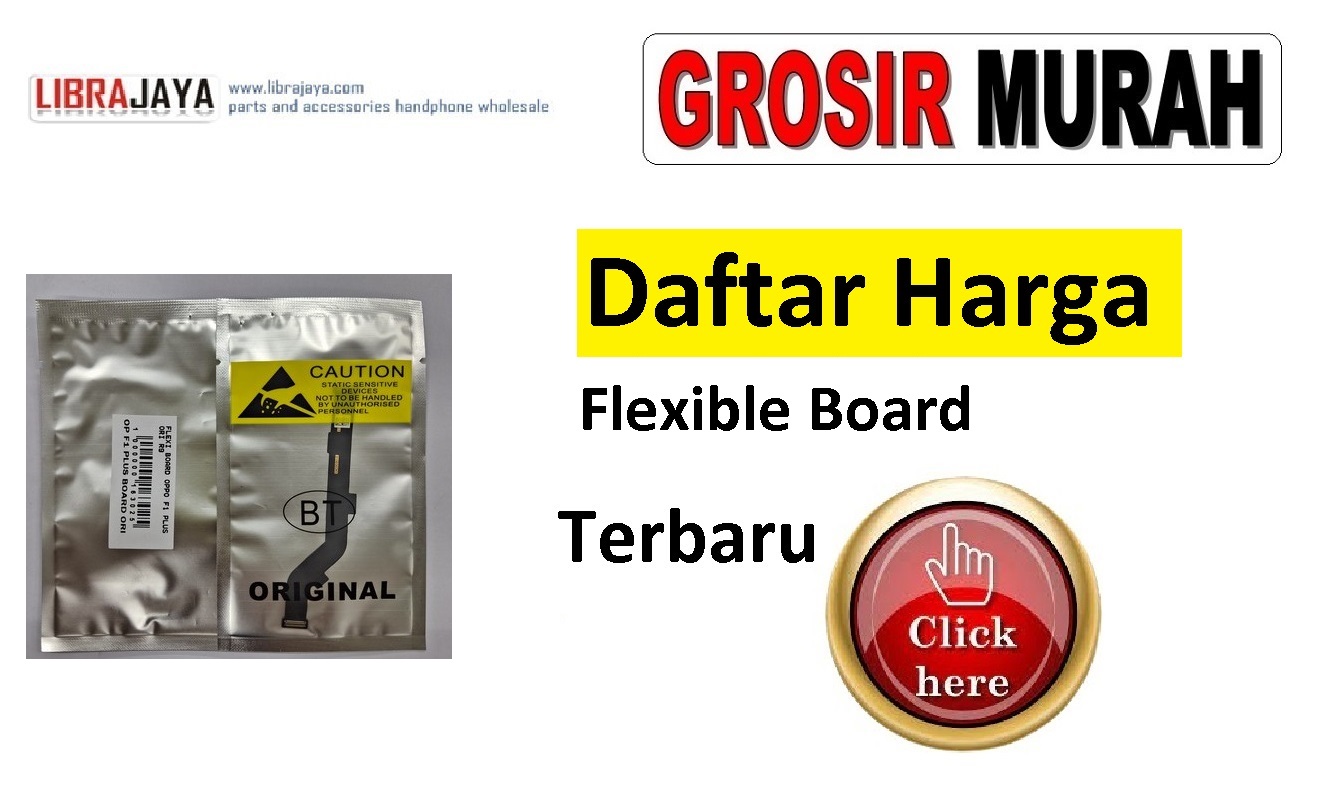 Daftar Harga Fleksibel Flexi Flexible Flexibel Flexi Board Oppo | Samsung | Xiaomi | Vivo | Realme | Asus Zenfone | Sony Xperia | Infinix | Tecno | Nokia | iPhone |