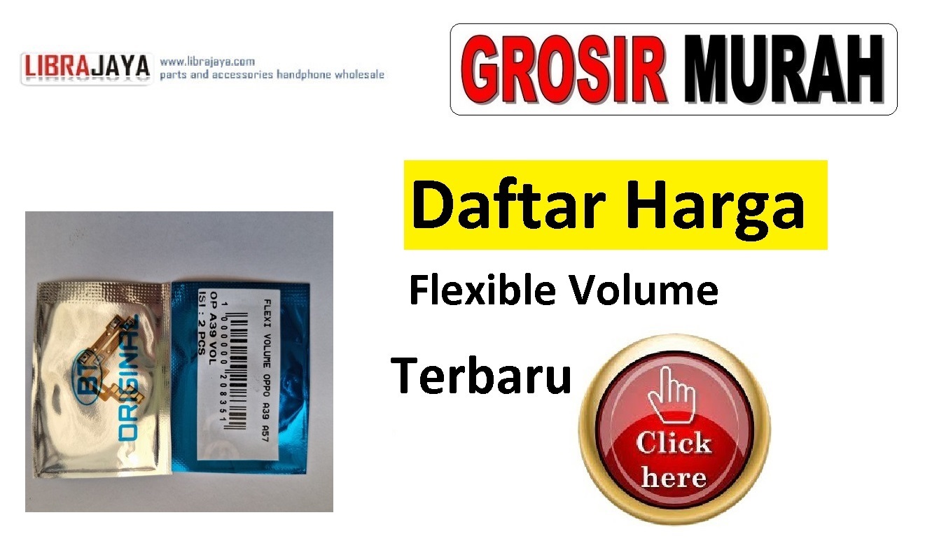 Daftar Harga Fleksibel Flexi Flexible Flexibel Flexi Volume Oppo | Samsung | Xiaomi | Vivo | Realme | Asus Zenfone | Sony Xperia | Infinix | Tecno | Nokia | iPhone |