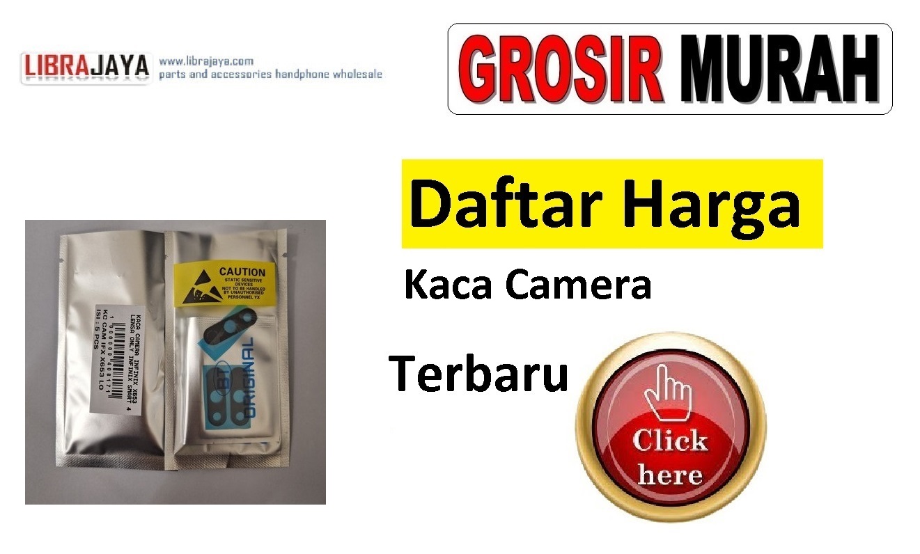 Daftar Harga Kaca Camera Oppo | Samsung | Xiaomi | Vivo | Realme | Asus Zenfone | Sony Xperia | Infinix | Tecno | Nokia | iPhone |