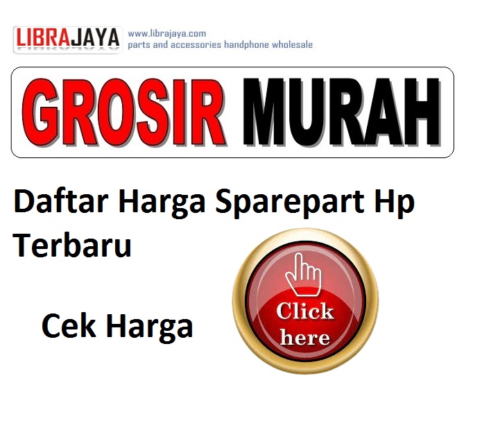 Daftar Harga Sparepart Hp Terbaru