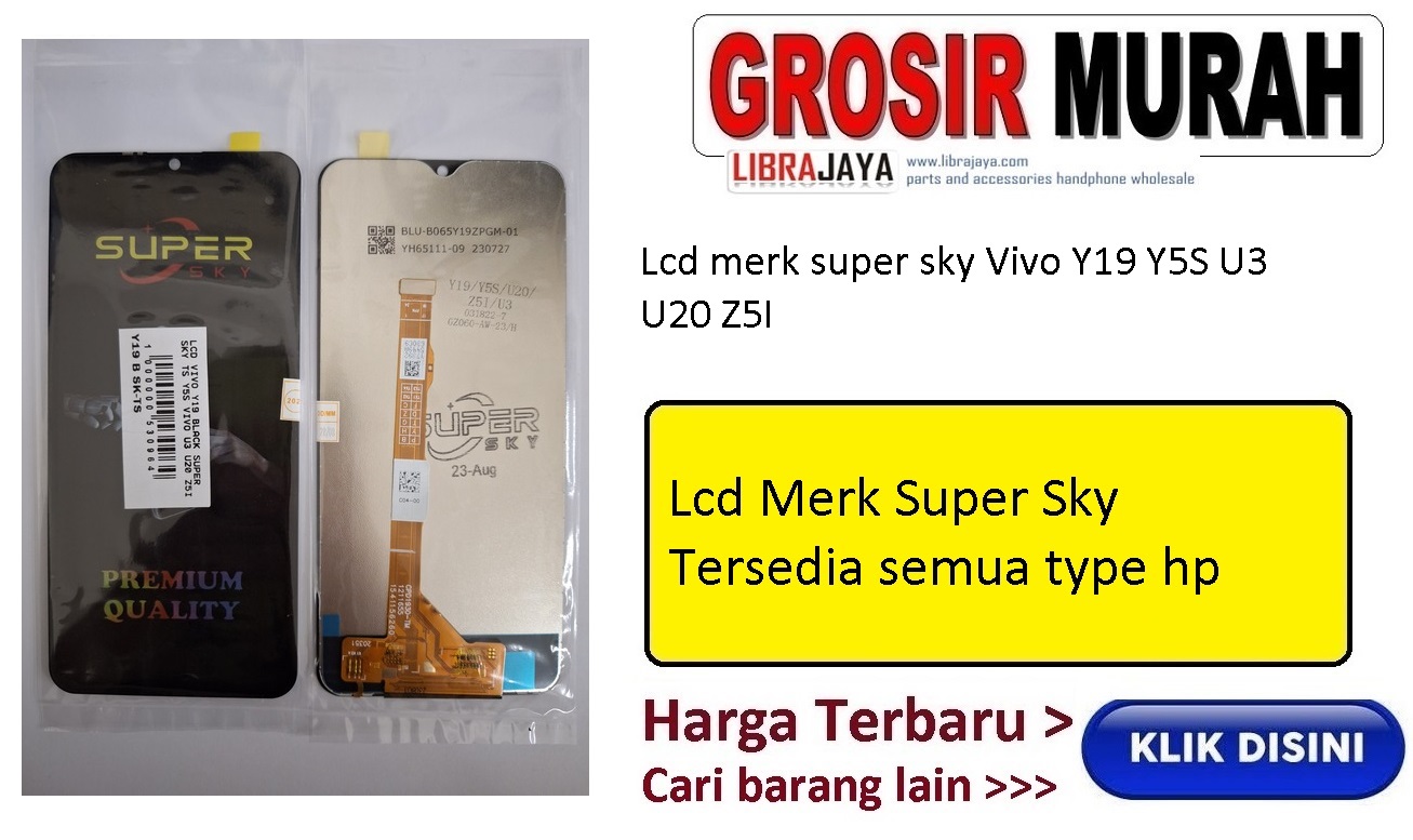 Vivo Y19 Y5S Vivo U3 U20 Z5I Lcd Merk Super Sky Display Digitizer Touch Screen