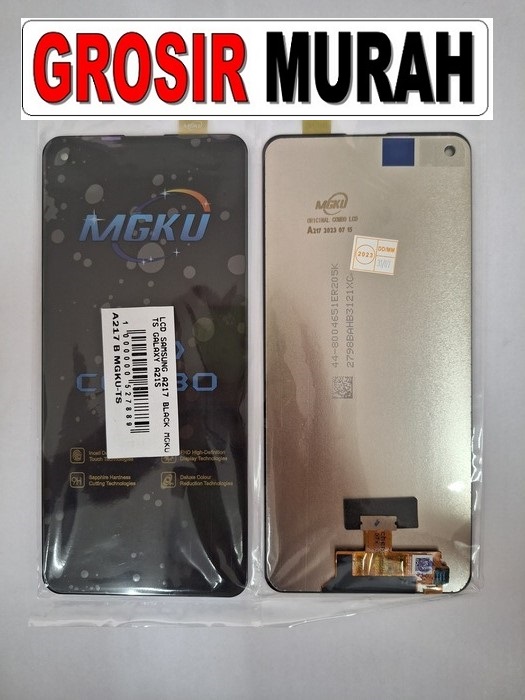 Samsung A217 A21S Sparepart Hp Lcd Merk Mgku Display Digitizer Touch Screen Grosir Spare Part Terlengkap
