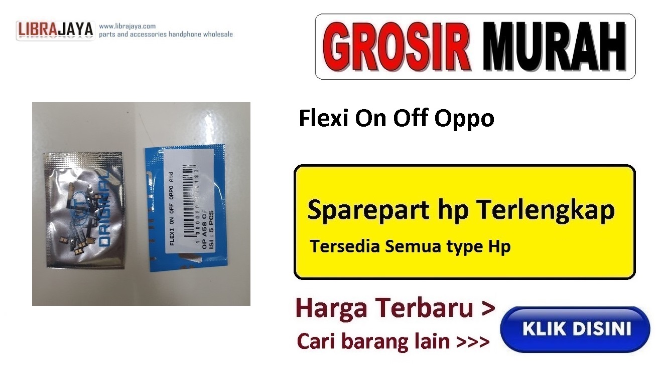 grosir fleksibel on off oppo