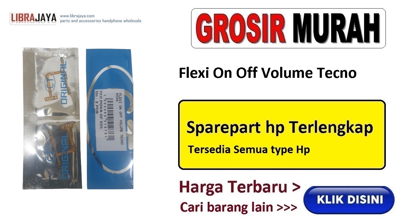 grosir fleksibel on off volume tecno