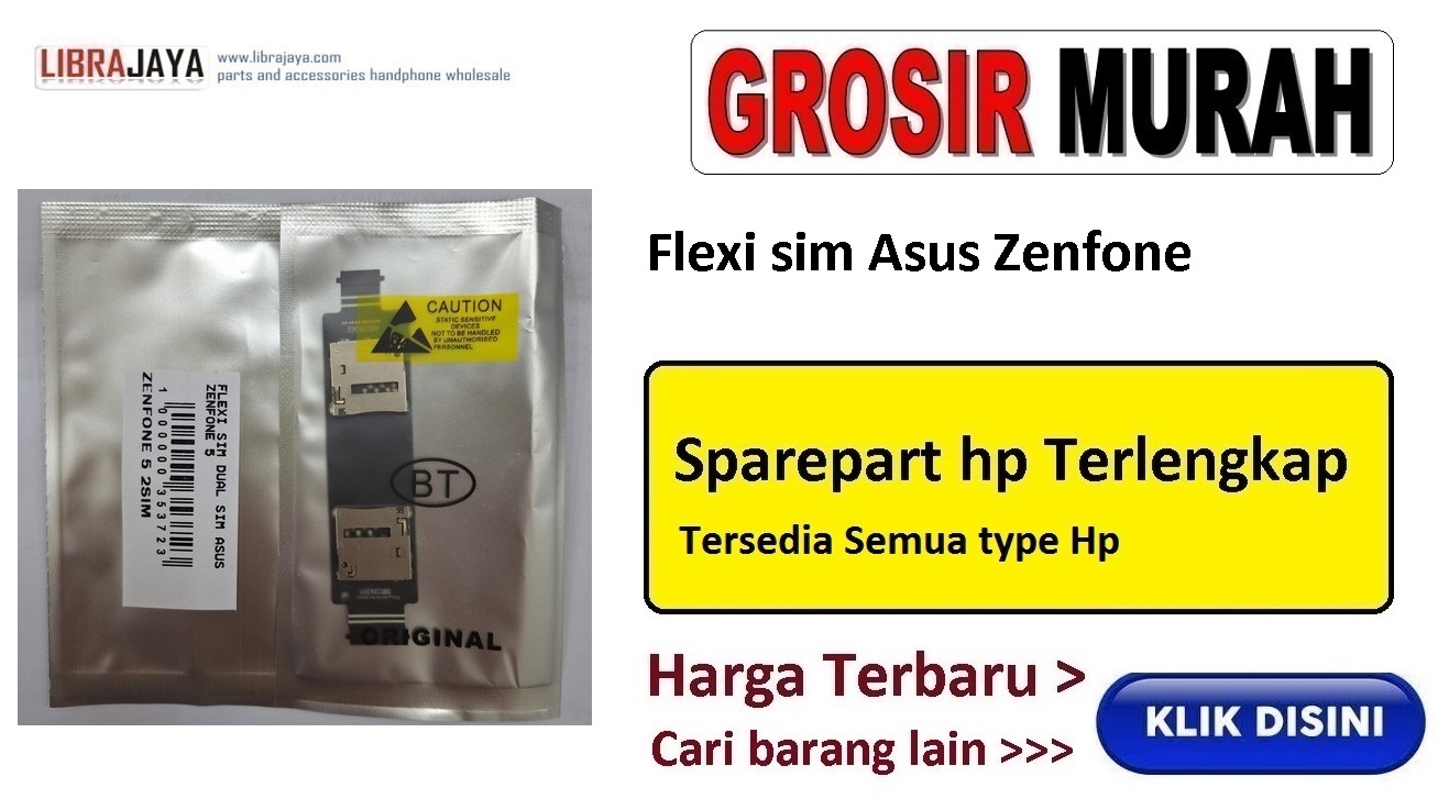 grosir fleksibel sim asus zenfone