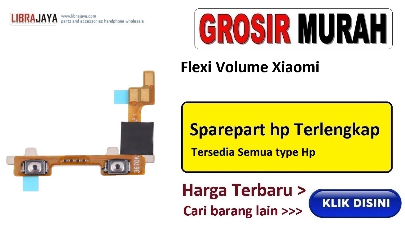 grosir fleksibel volume xiaomi