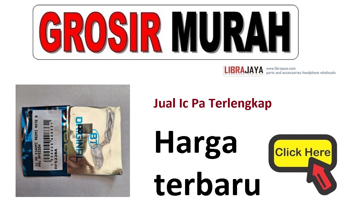 harga ic pa terbaru Ic Pa Spare Part Power Chip Ic Rf |  grosir sparepart hp jakarta