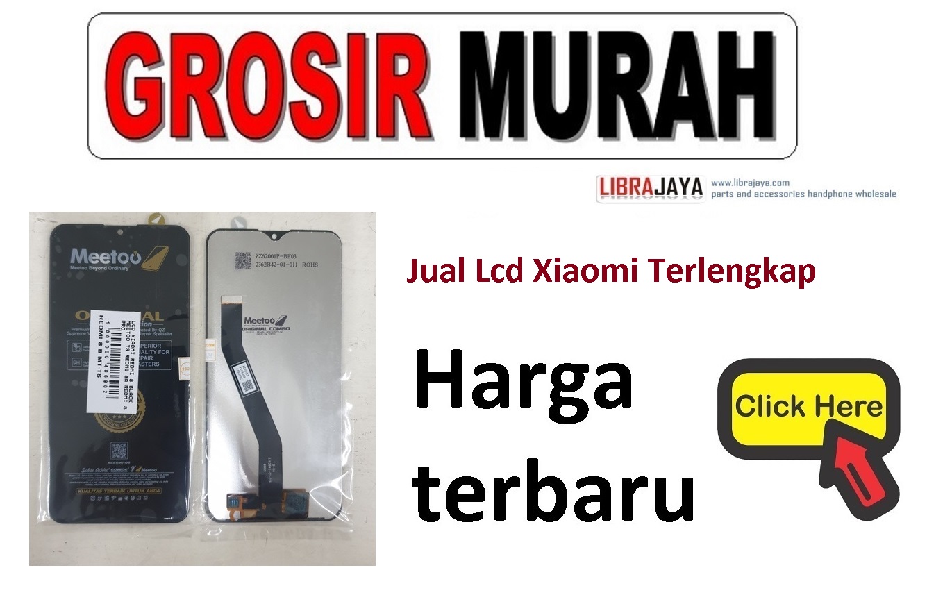 Harga lcd xiaomi terbaru Lcd Merk Meetoo Display Digitizer Touch Screen Spare Part Terlengkap |  grosir sparepart hp jakarta