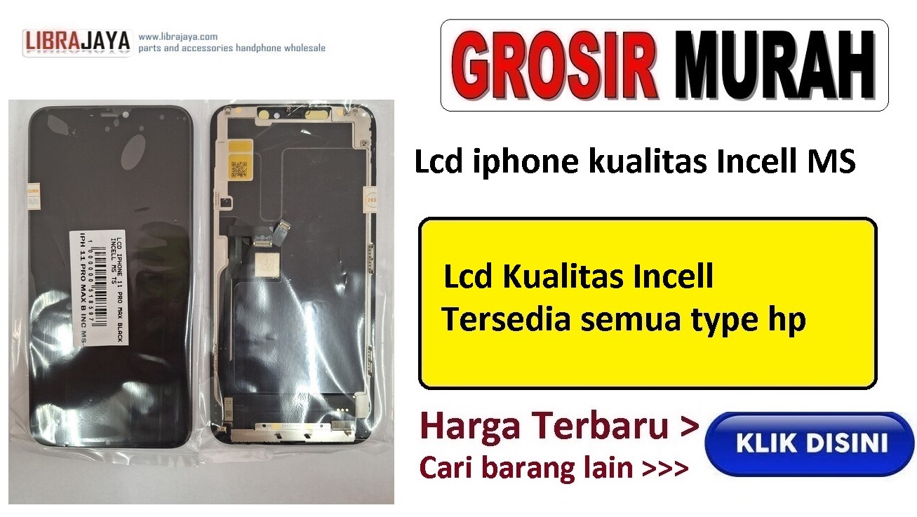 grosir lcd iphone kualitas incell ms