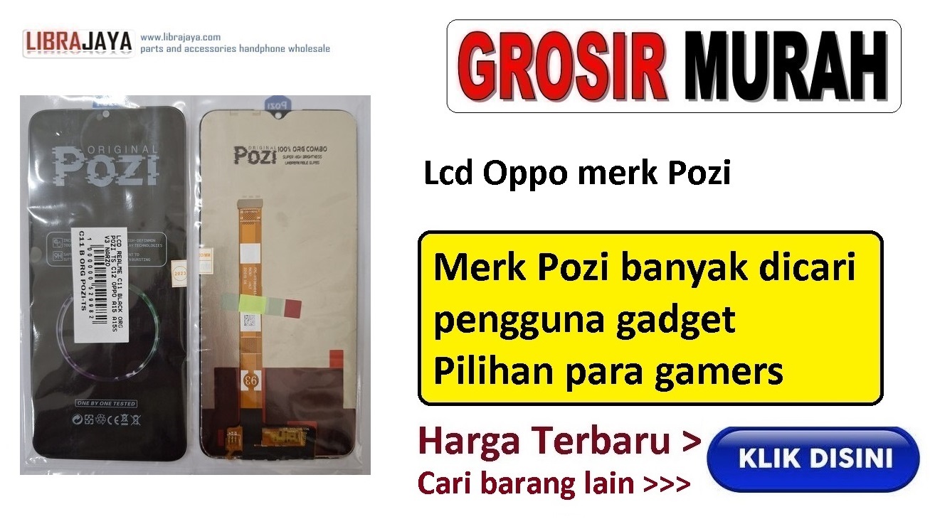 grosir lcd oppo merk pozi