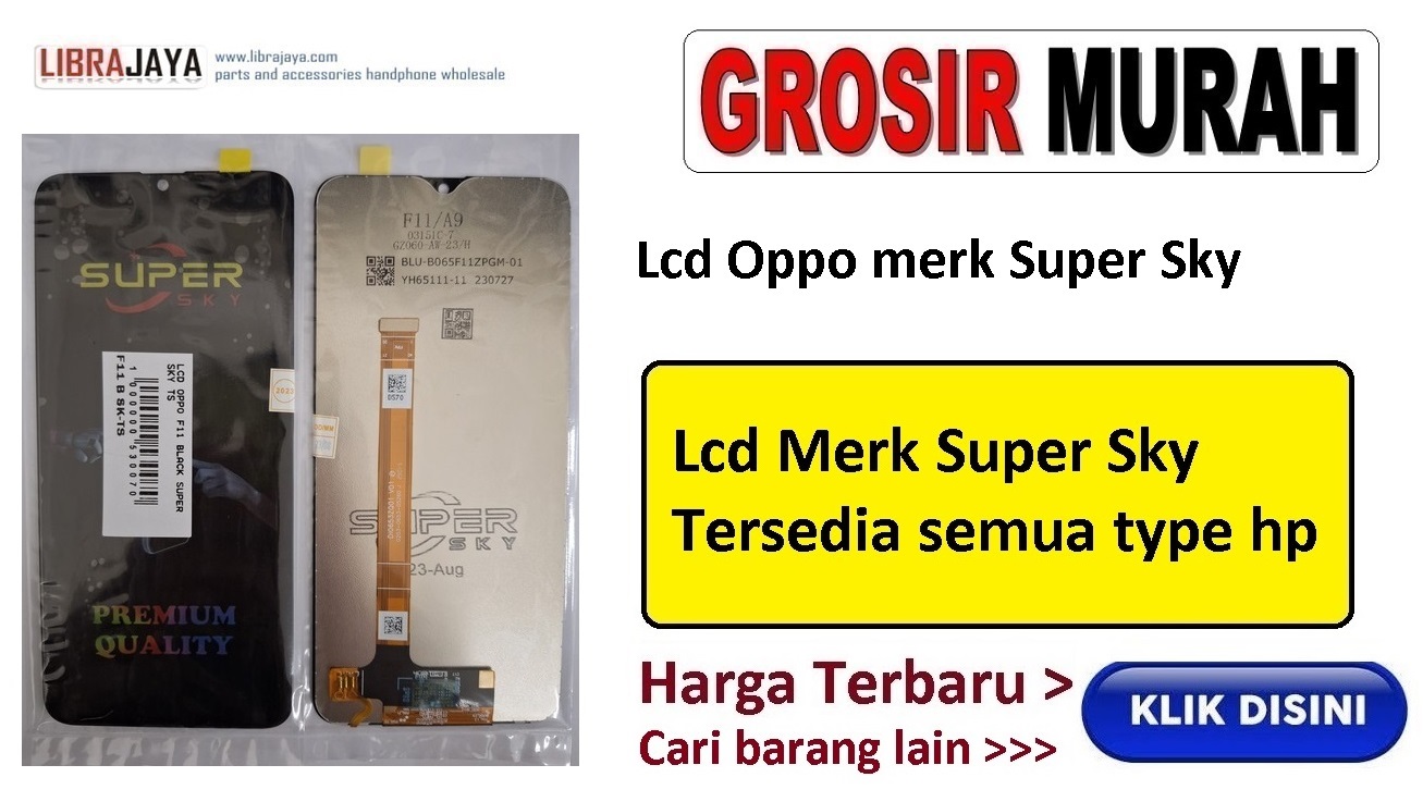 grosir lcd oppo merk super sky