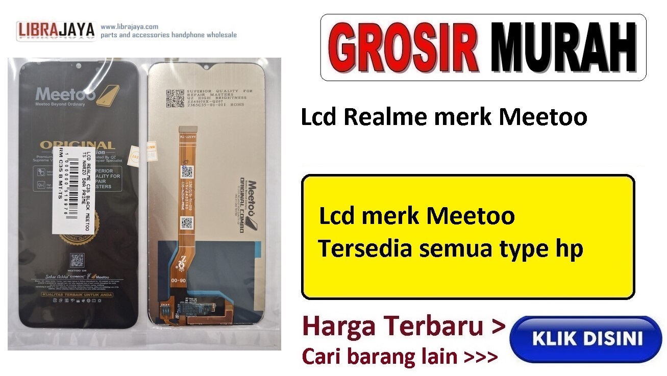 grosir lcd realme merk meetoo garansi lem